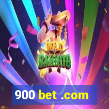 900 bet .com